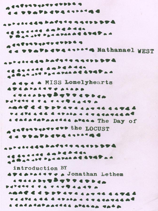 Title details for Miss Lonelyhearts & the Day of the Locust (New Edition) by Nathanael West - Available